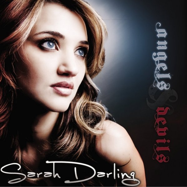 Sarah Darling Angels & Devils, 2011