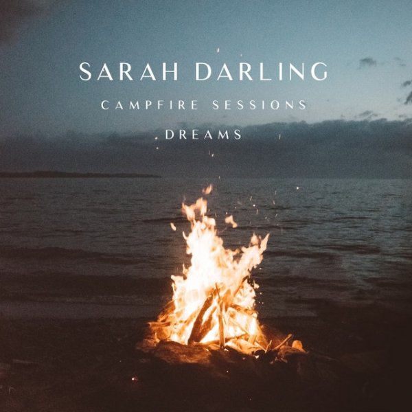 Dreams (The Campfire Sessions) Album 