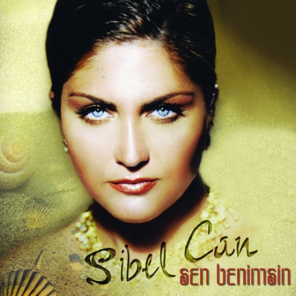 Sibel Can Sen Benimsin, 2003