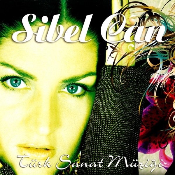 Sibel Can Türk Sanat Müziği, 2000