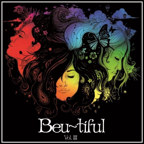 Beu~tiful, Vol. III Album 