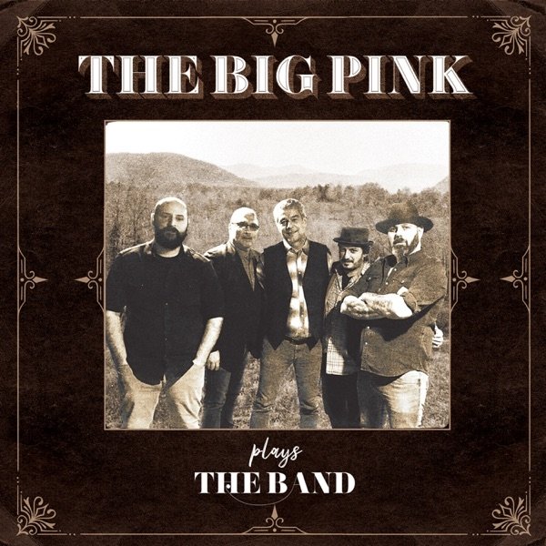 The Big Pink Plays The Band, 2019