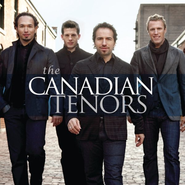 The Canadian Tenors Album 