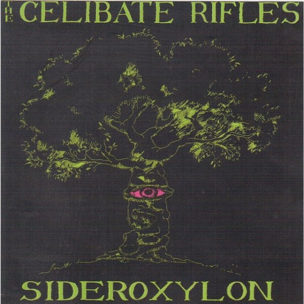 The Celibate Rifles Sideroxylon, 1983