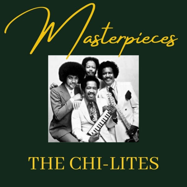The Chi-Lites Masterpieces, 2021