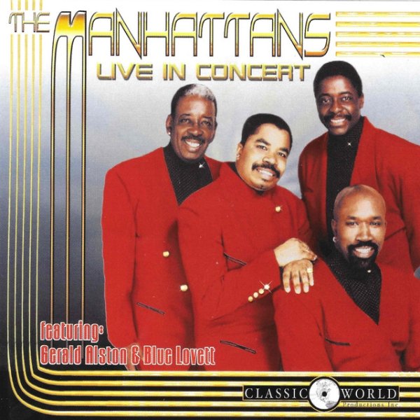 The Manhattans Live In Concert, 2004
