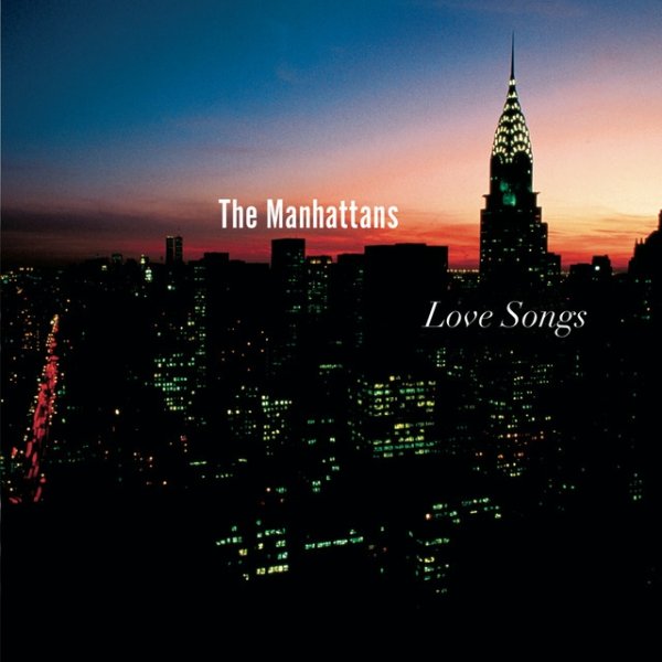 The Manhattans Love Songs, 2000