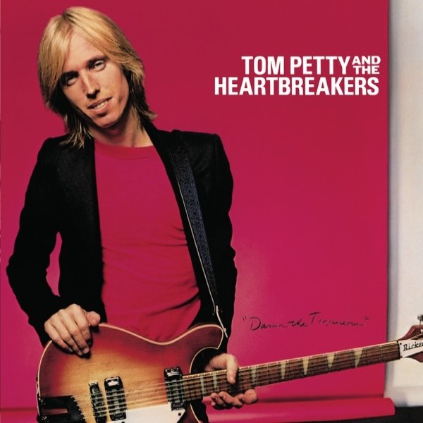 Tom Petty and The Heartbreakers Damn the Torpedoes, 1979