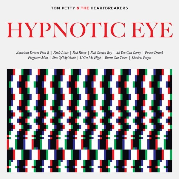 Tom Petty and The Heartbreakers Hypnotic Eye, 2014