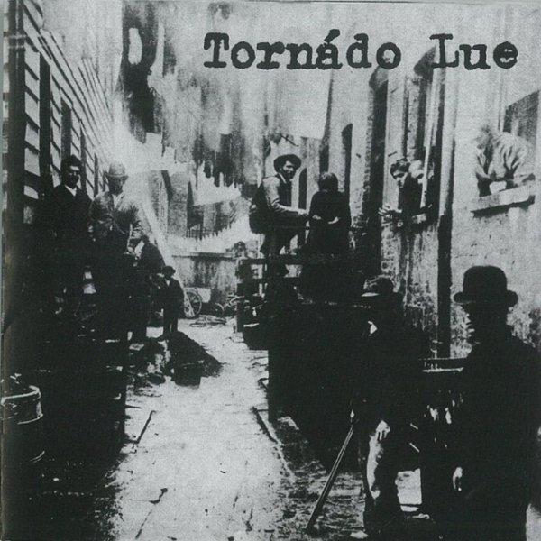 Tornádo Lue Tornado Lue, 1993