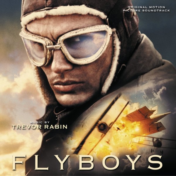 Trevor Rabin Flyboys, 2006