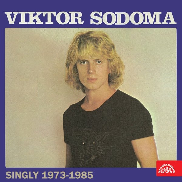 Viktor Sodoma Singly (1973-1985), 2020