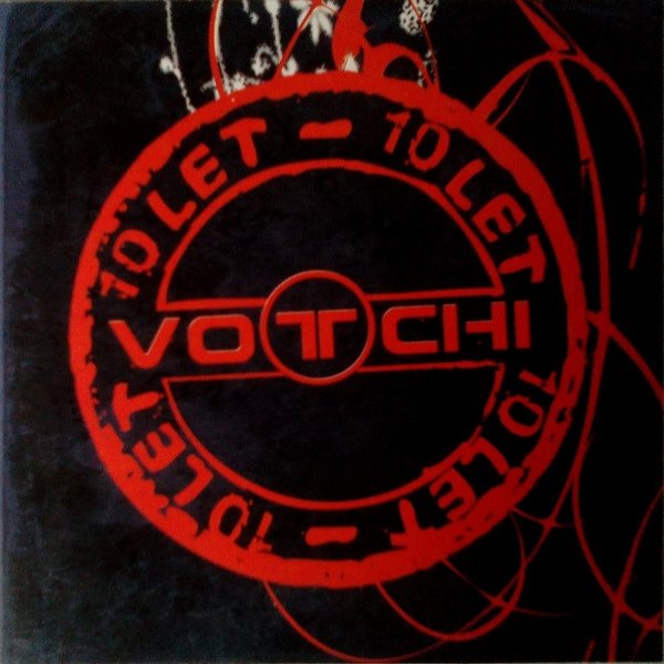 Votchi 10 Let, 2010