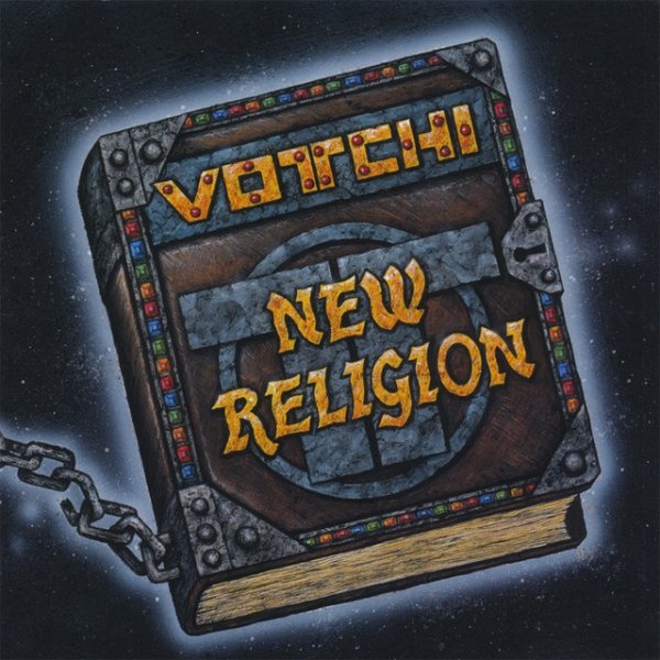 Votchi New Religion, 2008