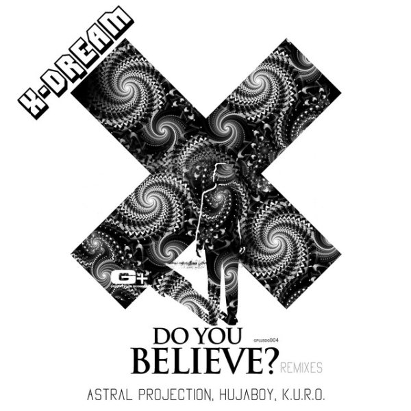 Do You Believe Remixed Album 