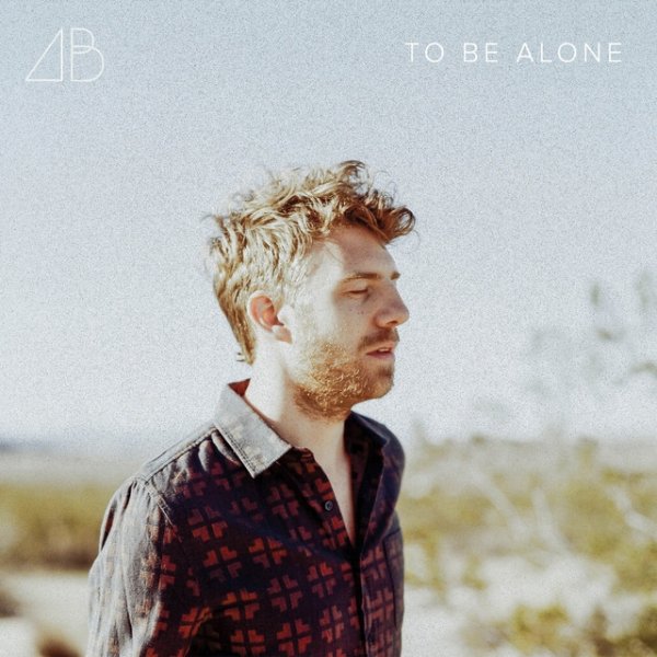 To Be Alone Album 