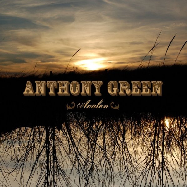 Anthony Green Avalon, 2008