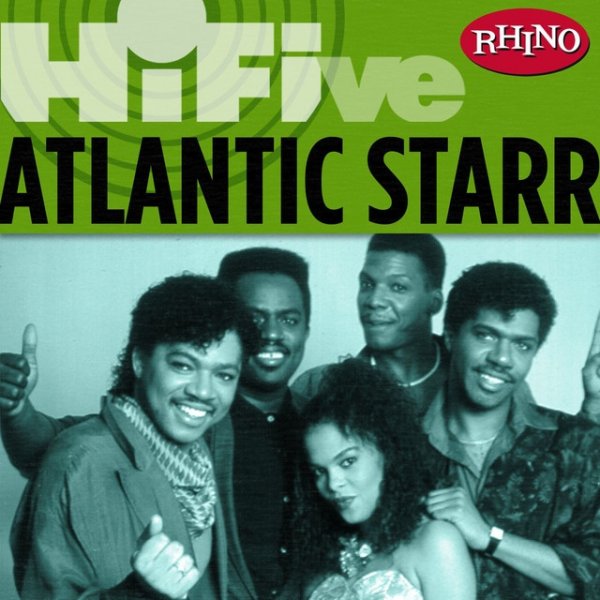 Rhino Hi-Five: Atlantic Starr Album 