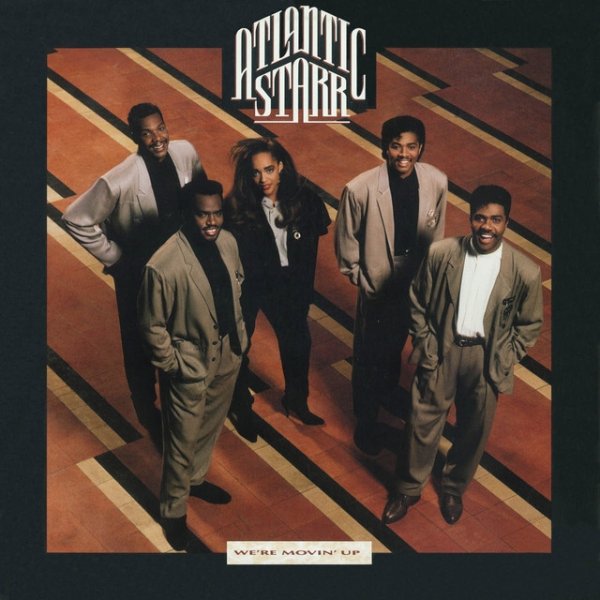 Atlantic Starr We're Movin' Up, 1989