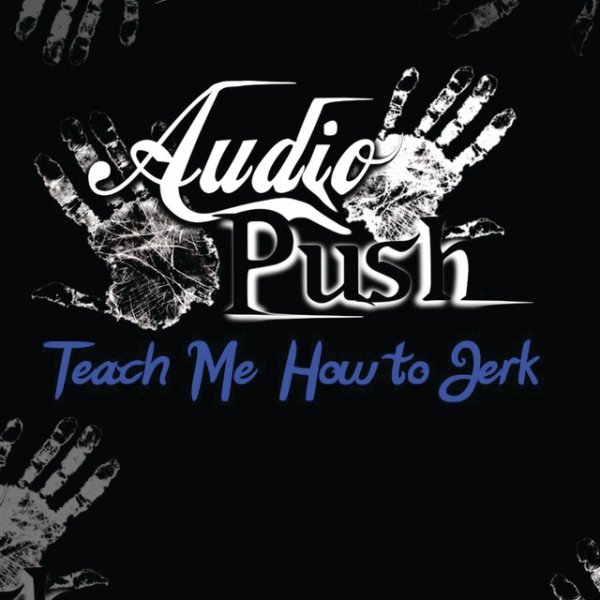 Teach Me How To Jerk Album 