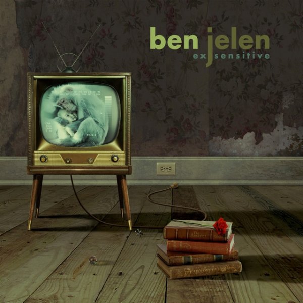 Ben Jelen Ex-Sensitive, 2007