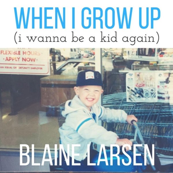 When I Grow Up (I Wanna Be a Kid Again) Album 