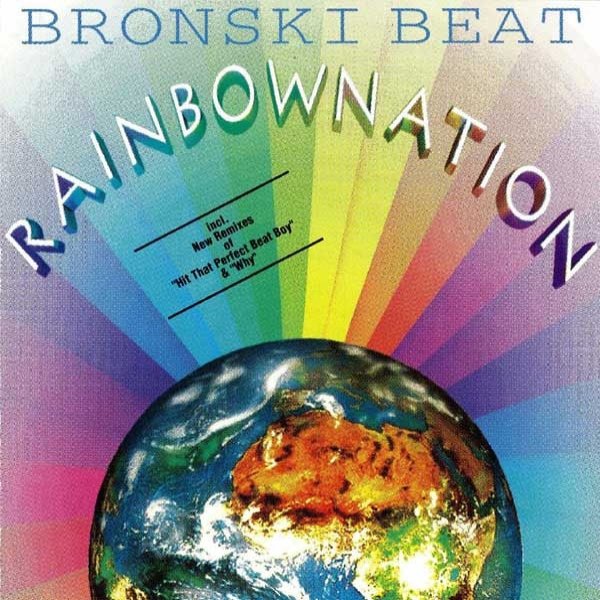 Bronski Beat Rainbow Nation, 1995