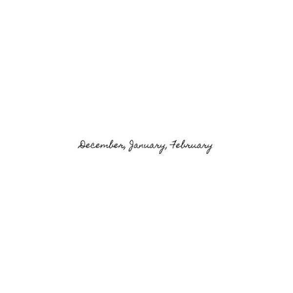 December, January, February Album 