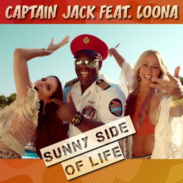 Captain Jack Sunny Side of Life, 2020