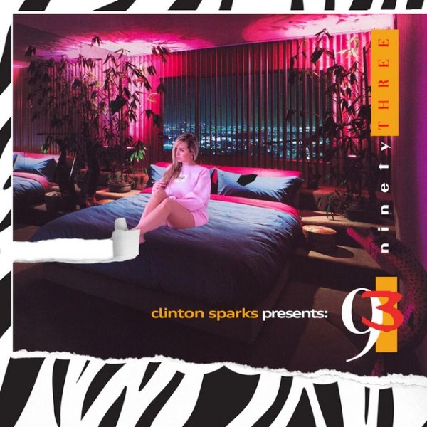 Clinton Sparks Presents: Ninety3 Album 