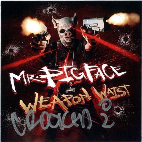 Mr. Pig Face Weapon Waist Album 
