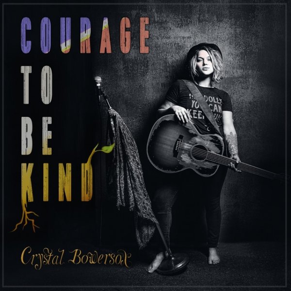 Courage to Be Kind Album 