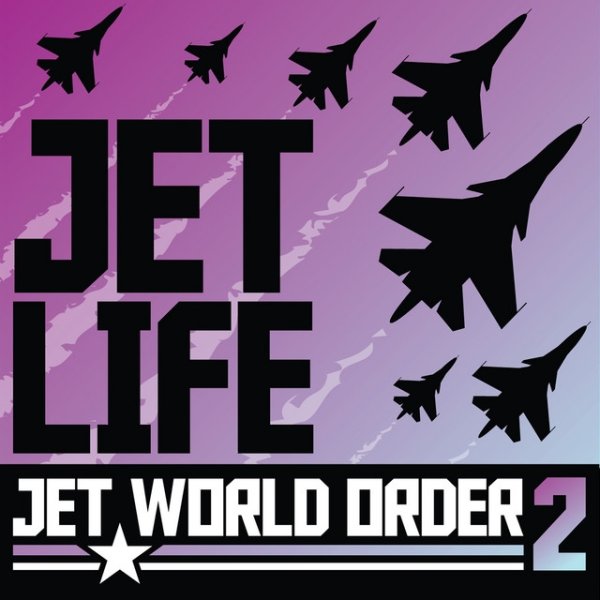 Jet World Order 2 Album 