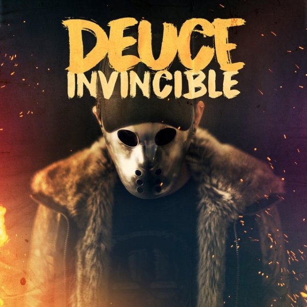 Deuce Invincible, 2017