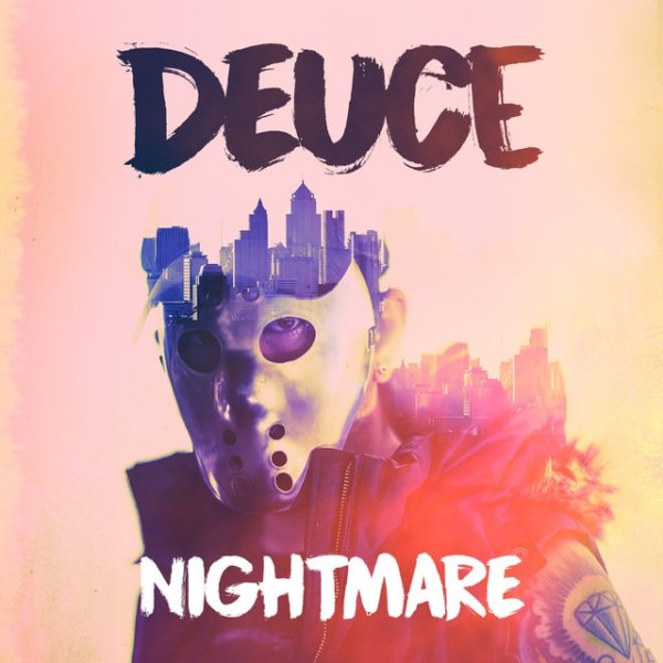 Deuce Nightmare, 2018