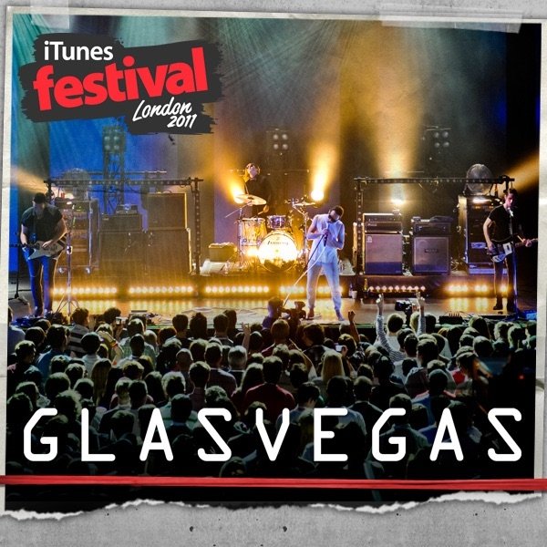 Album iTunes Festival: London 2011 - Glasvegas