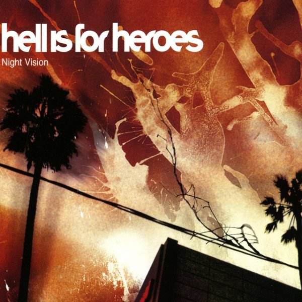 Hell Is For Heroes Night Vision, 2002