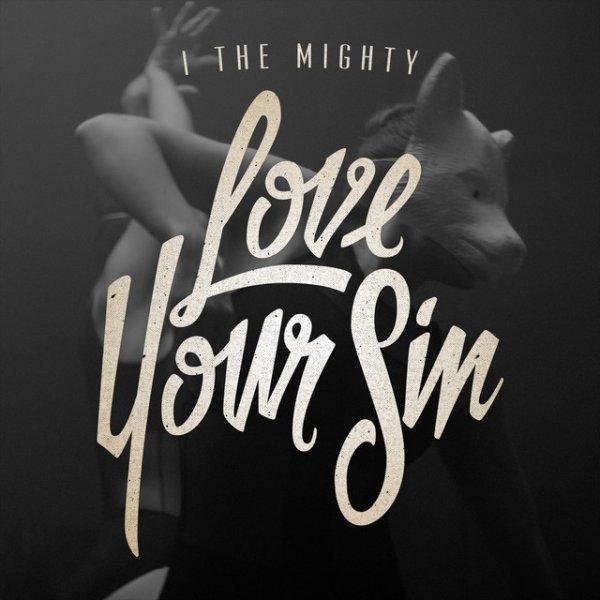 Love Your Sin
