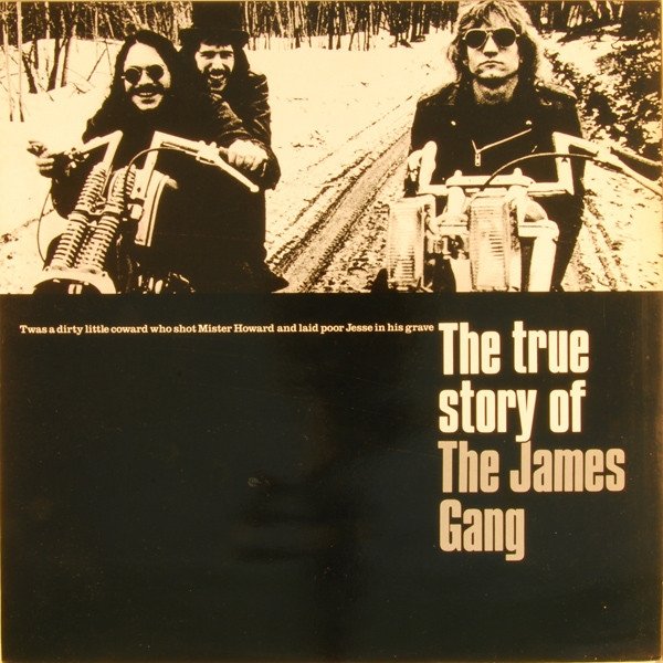 James Gang The True Story Of The James Gang, 1987