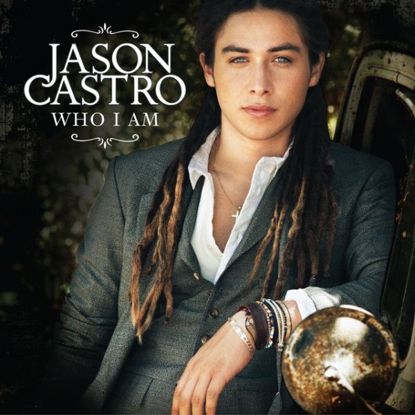 Jason Castro Who I Am, 2010