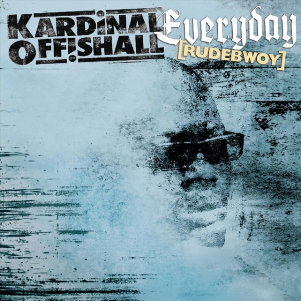 Album Everyday (Rudebwoy) - Kardinal Offishall