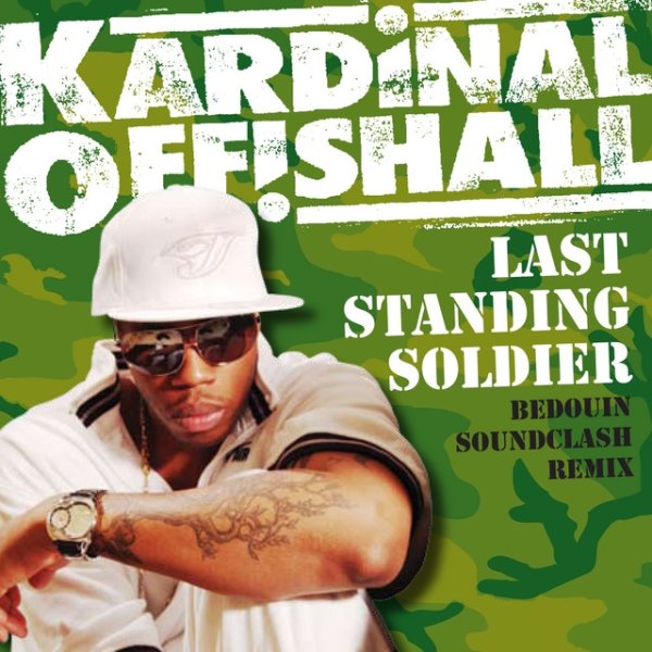Album Last Standing Soldier - Kardinal Offishall
