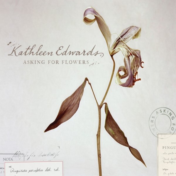 Kathleen Edwards Asking For Flowers, 2008
