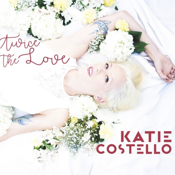Katie Costello Twice the Love, 2017