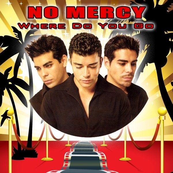 No Mercy Where Do You Go, 2009