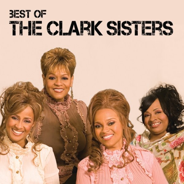 Best Of The Clark Sisters Album 