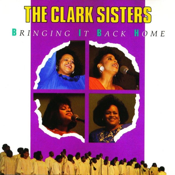 The Clark Sisters Bringing It Back Home, 1989