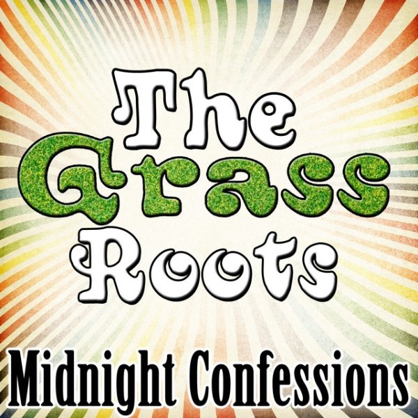 The Grass Roots Midnight Confessions, 2011
