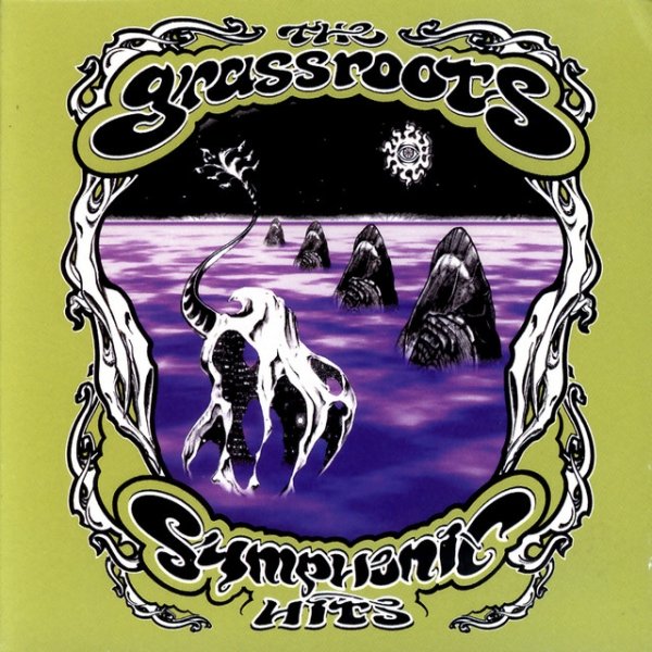 The Grass Roots Symphonic Hits, 2001