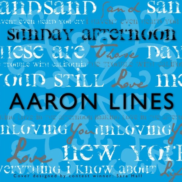 Aaron Lines Sunday Afternoon, 2015